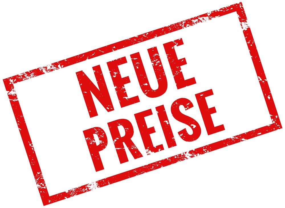 AB 1. OKTOBER 2024 # NEUE PREISE